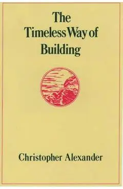 Timeless Way of Building