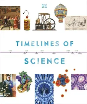 Timelines of Science, Hardback/DK