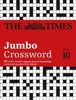 Times 2 Jumbo Crossword Book 10. 60 Large General-Knowledge Crossword Puzzles, Paperback/***