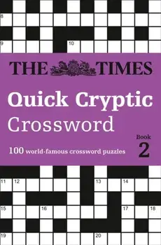 Times Quick Cryptic Crossword Book 2. 100 World-Famous Crossword Puzzles, Paperback/***