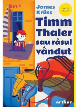 Timm Thaler sau Rasul vandut/James Kruss