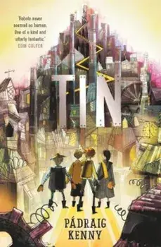 Tin, Paperback/Padraig Kenny