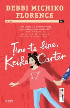 Tine-te bine, Keiko Carter/Debbi Michiko Florence
