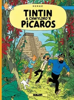 Tintin a Chwyldro'r Picaros, Paperback/Herge