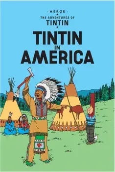 Tintin in America, Hardback/***