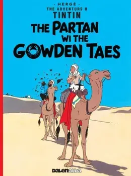 Tintin: The Partan Wi the Gowden (Scots), Paperback/***