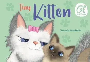 Tiny Kitten, Paperback/Anna Emilia