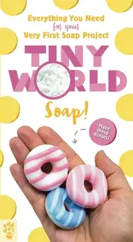 Tiny World. Soap!, Paperback/Odd Dot