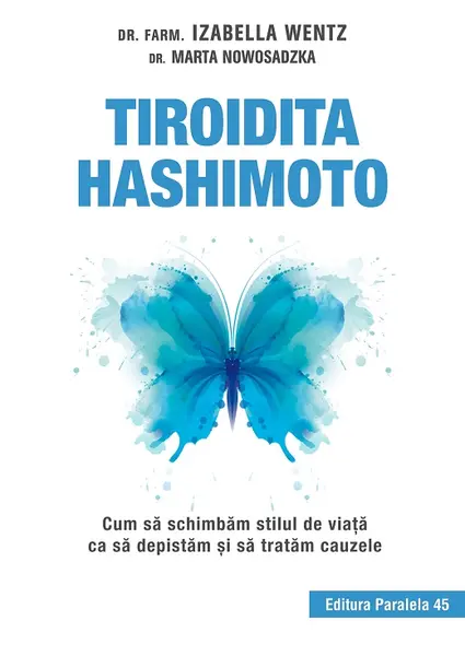 Tiroidita Hashimoto | Izabella Wentz, Marta Nowosadzka