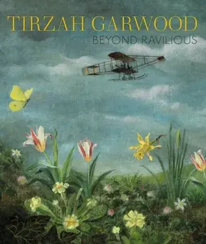 Tirzah Garwood. Beyond Ravilious, Paperback/James Russell