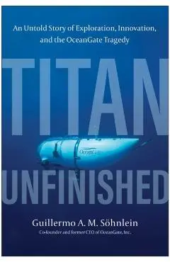 Titan Unfinished - Guillermo A. M. Sohnlein