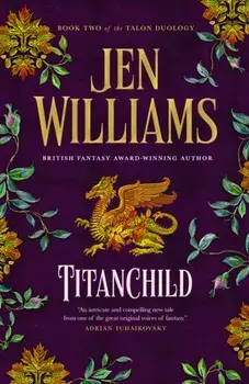 Titanchild, Hardback/Jen Williams