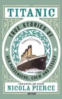 Titanic, Hardcover/Nicola Pierce