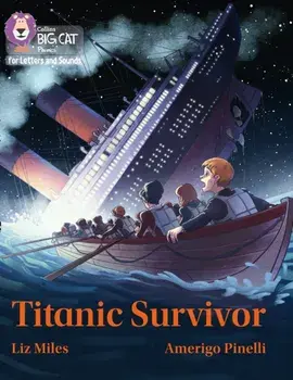 Titanic Survivor. Band 07/Turquoise, Paperback/Liz Miles