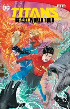 Titans: Beast World Tour, Paperback/Phillip Kennedy Johnson