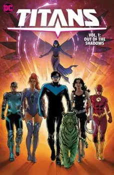 Titans Vol. 1: Out of the Shadows, Paperback/Nicola Scott