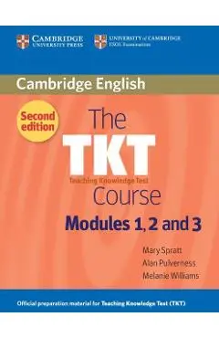 TKT Course Modules 1, 2 and 3 - Mary Spratt
