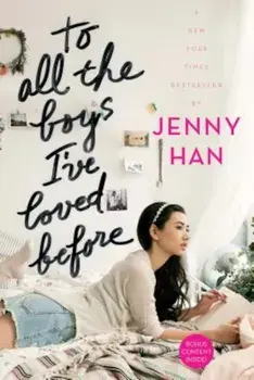 To All the Boys I've Loved Before, Paperback/Jenny Han