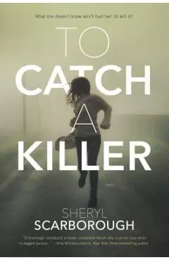 To Catch a Killer - Sheryl Scarborough