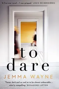 To Dare. Sainsbury's Magazine Book Club Choice, Paperback/Jemma Wayne