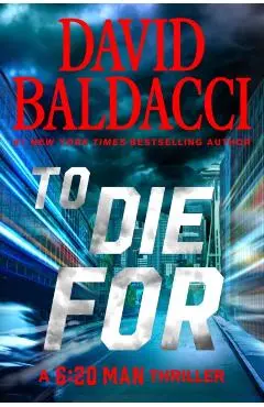 To Die For - David Baldacci