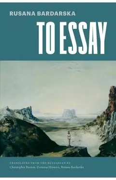 To Essay - Rusana Bardarska