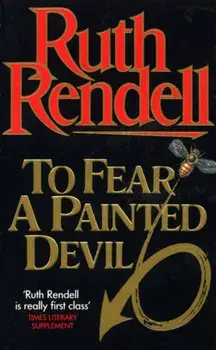 To Fear A Painted Devil, Paperback/Ruth Rendell
