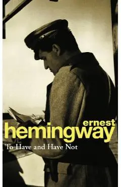 To Have and Have Not