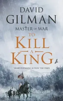 To Kill a King, Paperback/David Gilman