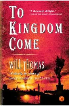 To Kingdom Come - Will Thomas