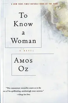 To Know a Woman, Paperback/Amos Oz