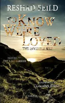 To Know We're Loved/Reshad Feild