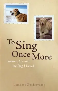 To Sing Once More, Paperback/Lambert Zuidervaart
