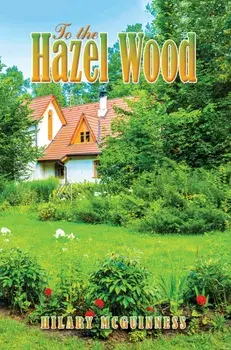 To the Hazel Wood, Paperback/Hilary McGuinness