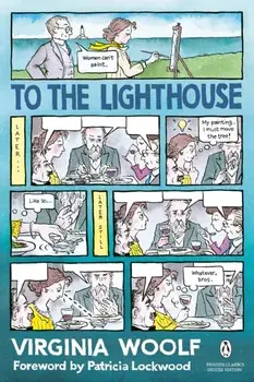 To the Lighthouse: (Penguin Classics Deluxe Edition), Paperback/Virginia Woolf