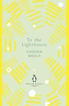 To the Lighthouse - Virginia Woolf