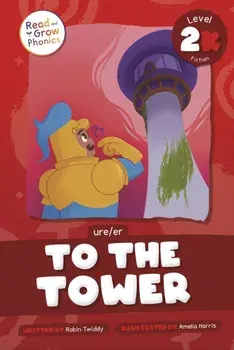 To the Tower. Ure /Er, Paperback/Robin Twiddy
