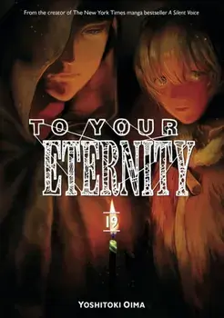 To Your Eternity 19, Paperback/Yoshitoki Oima