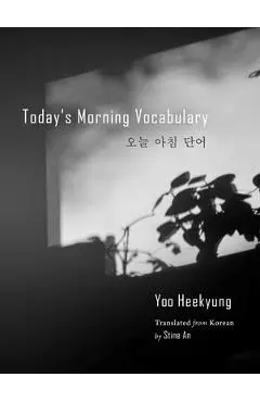 Today's Morning Vocabulary - Heekyung Yoo