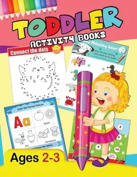 Toddler Activity Books: Preschool Activity Ages 2-3 Fun Early Learning Workbook/Rocket Publishing