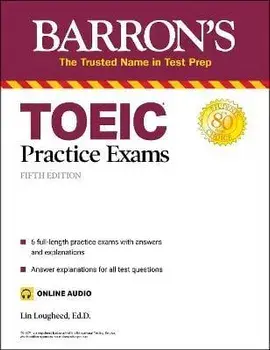Toeic Practice Exams (with Online Audio), Paperback/Lin Lougheed