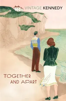 Together and Apart, Paperback/Margaret Kennedy