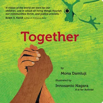Together, Board book/Mona Damluji