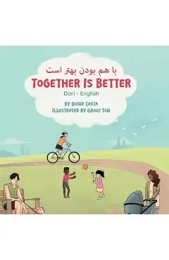 Together Is Better (Dari-English): با هم بودن بهتر است - Diane Costa