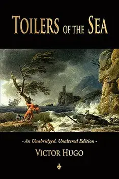 Toilers of the Sea, Paperback/Victor Hugo