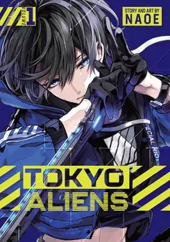 Tokyo Aliens 01, Paperback/Naoe