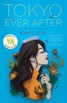 Tokyo Ever After, Paperback/Emiko Jean