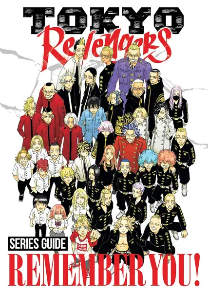 Tokyo Revengers Series Guide: Remember You!