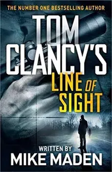 Tom Clancy's Line of Sight, Paperback/Mike Maden