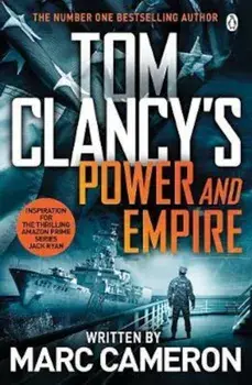 Tom Clancy's Power and Empire, Paperback/Marc Cameron